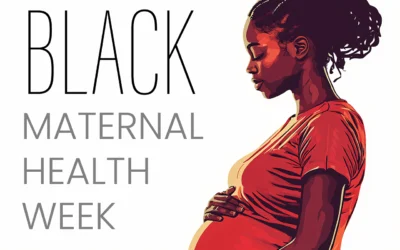 Black Maternal Health Week